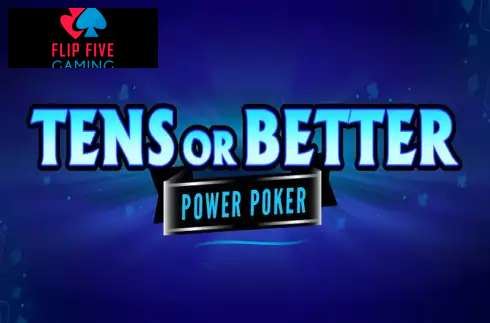 Tens or Better - Power Poker